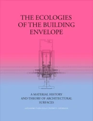 The Ecologies of the Building Envelope