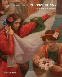 The Life and Art of Rupert Bunny