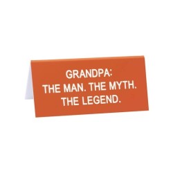 Desk Sign Small: Grandpa The Legend