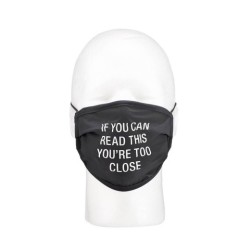 Face Mask: Too Close (Black)