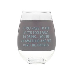 Wine Glass Extra Large: You're An Amateur