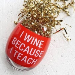 Wine Glass: Because I Teach (Red)