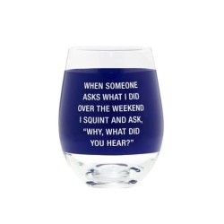 Wine Glass: What Did You Hear