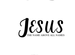 Jesus The Name Above All Names Wall Sticker